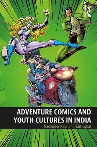 Adventure Comics and Youth Cultures in India cover