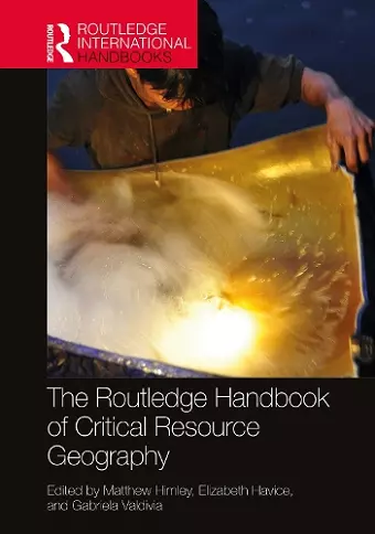 The Routledge Handbook of Critical Resource Geography cover