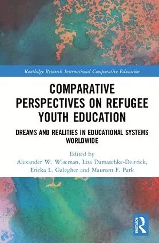 Comparative Perspectives on Refugee Youth Education cover