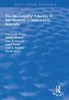 The Sex Industry:  A Survey of Sex Workers in Queensland, Australia cover