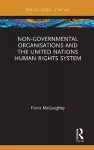 Non-Governmental Organisations and the United Nations Human Rights System cover