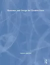 Museums and Design for Creative Lives cover