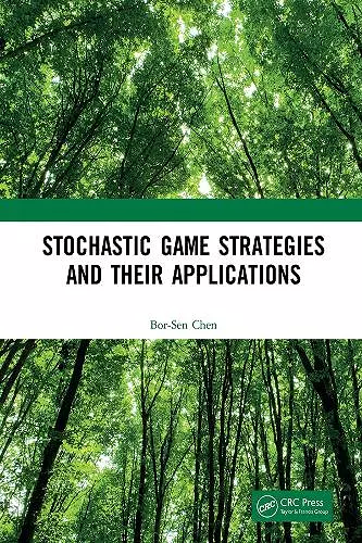 Stochastic Game Strategies and their Applications cover