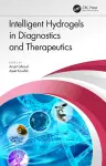 Intelligent Hydrogels in Diagnostics and Therapeutics cover