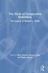 The Value of Comparative Federalism cover