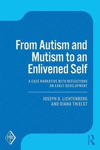 From Autism and Mutism to an Enlivened Self cover