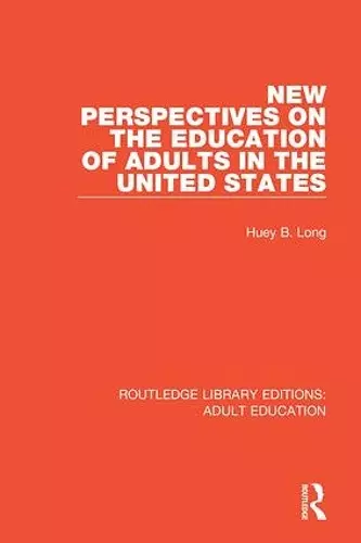 New Perspectives on the Education of Adults in the United States cover