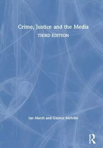 Crime, Justice and the Media cover