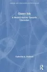 Queer Ink: A Blotted History Towards Liberation cover