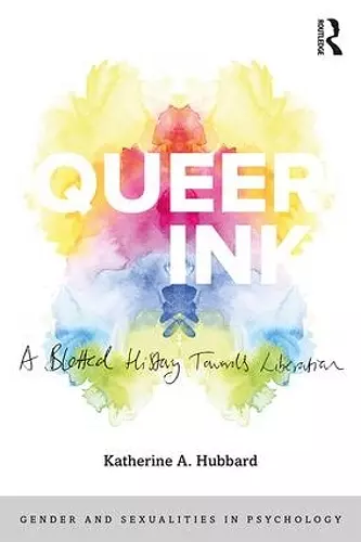 Queer Ink: A Blotted History Towards Liberation cover