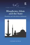 Blasphemy, Islam and the State cover