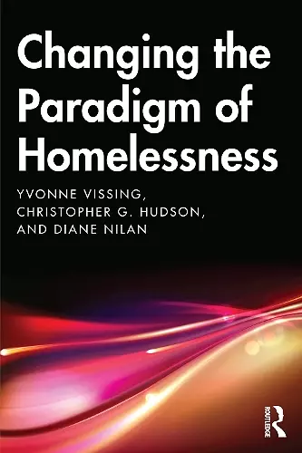 Changing the Paradigm of Homelessness cover