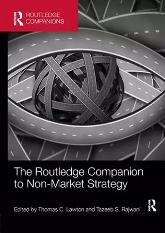 The Routledge Companion to Non-Market Strategy cover