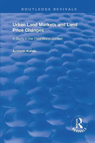 Urban Land Markets and Land Price Changes cover