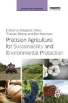 Precision Agriculture for Sustainability and Environmental Protection cover