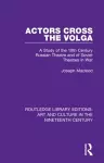 Actors Cross the Volga cover