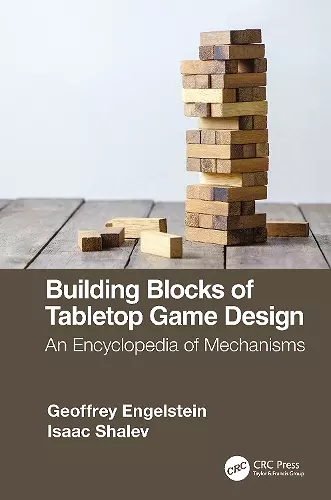 Building Blocks of Tabletop Game Design cover