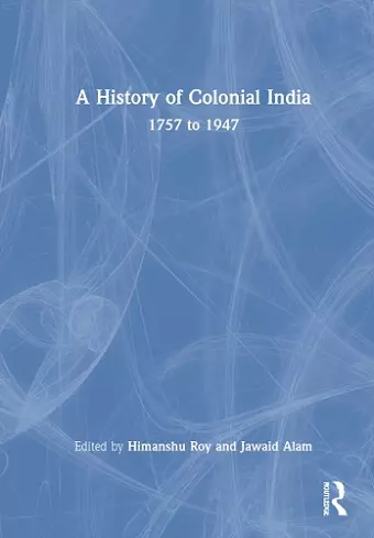 A History of Colonial India cover