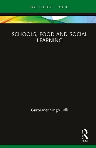 Schools, Food and Social Learning cover