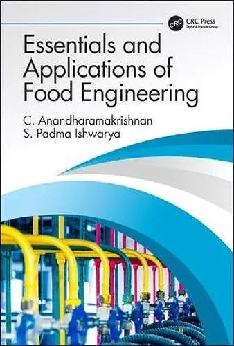 Essentials and Applications of Food Engineering cover