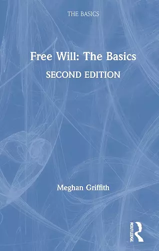 Free Will: The Basics cover