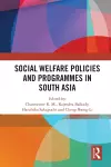 Social Welfare Policies and Programmes in South Asia cover