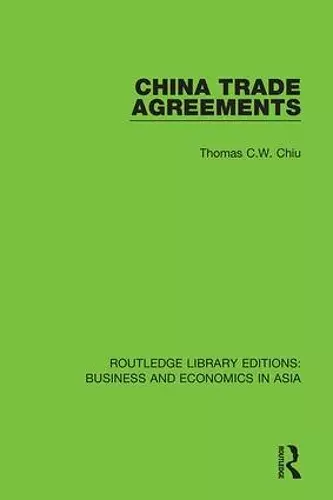 China Trade Agreements cover