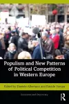 Populism and New Patterns of Political Competition in Western Europe cover