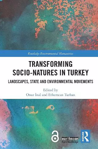 Transforming Socio-Natures in Turkey cover