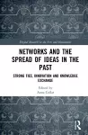 Networks and the Spread of Ideas in the Past cover