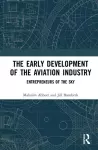 The Early Development of the Aviation Industry cover