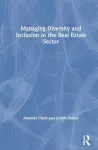 Managing Diversity and Inclusion in the Real Estate Sector cover