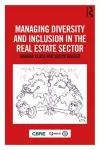 Managing Diversity and Inclusion in the Real Estate Sector cover