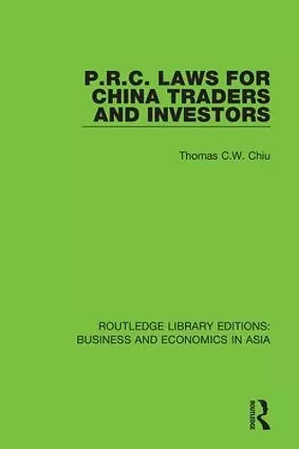 P.R.C. Laws for China Traders and Investors cover