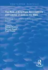 The Role of Employer Associations and Labour Unions in the EMU cover