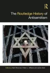 The Routledge History of Antisemitism cover