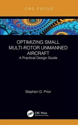 Optimizing Small Multi-Rotor Unmanned Aircraft cover