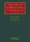 The Law of Shipbuilding Contracts cover