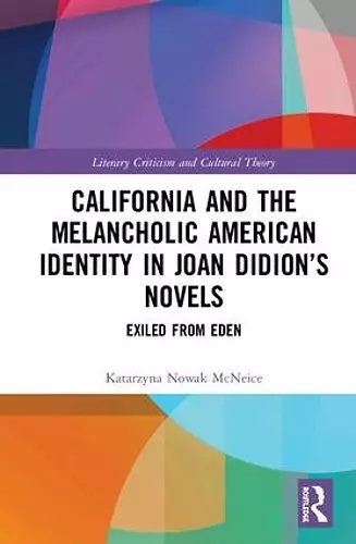 California and the Melancholic American Identity in Joan Didion’s Novels cover