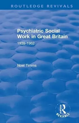 Psychiatric Social Work in Great Britain cover