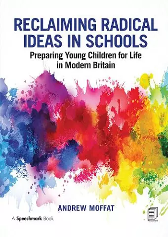 Reclaiming Radical Ideas in Schools cover