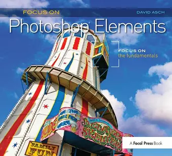 Focus On Photoshop Elements cover