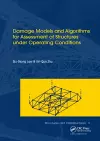 Damage Models and Algorithms for Assessment of Structures under Operating Conditions cover