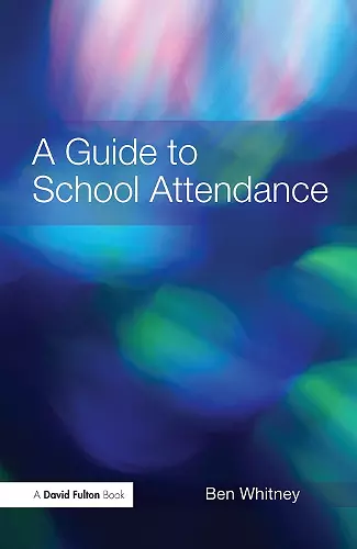 A Guide to School Attendance cover