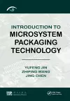 Introduction to Microsystem Packaging Technology cover