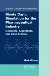 Monte Carlo Simulation for the Pharmaceutical Industry cover