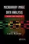 Microarray Image and Data Analysis cover