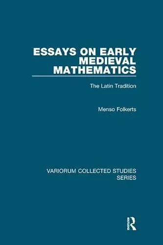 Essays on Early Medieval Mathematics cover