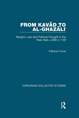 From Kavad to al-Ghazali cover