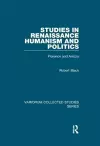 Studies in Renaissance Humanism and Politics cover